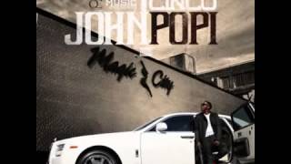 Johnny Cinco - Zay Popi [John Papi Mixtape]
