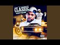 Classic (feat. Yng. Erv)