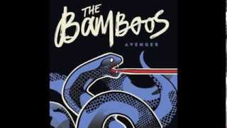 The Bamboos - Avenger video