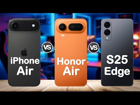iPhone Air Vs. Honor Magic 8 Pro Air Vs. Samsung Galaxy s25 edge | ultra-thin flagship showdown