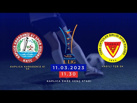 Kaplıca Karadeniz 61 SK 0-3 Vadili TÇBSK