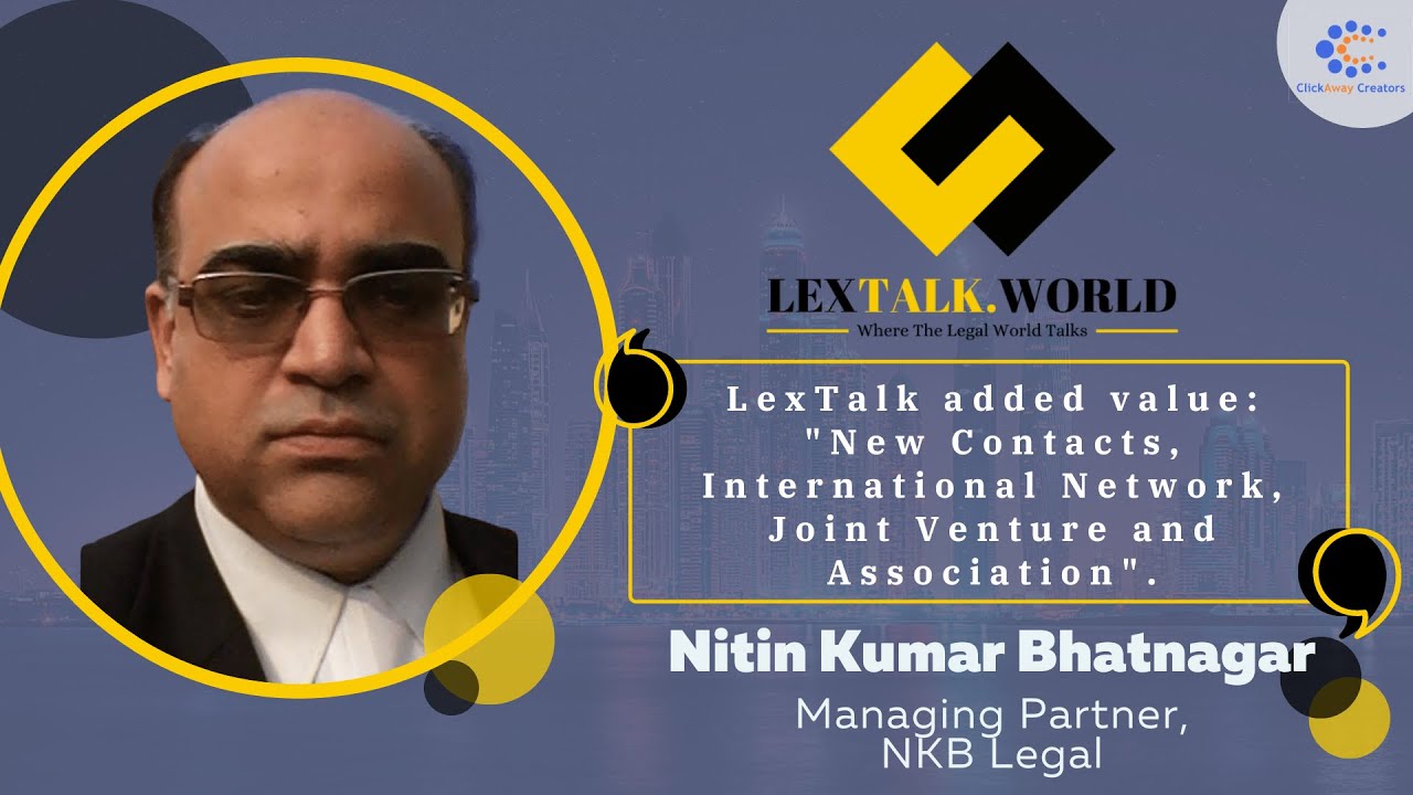 LexTalk added value: "New Contacts, International Network, Joint Venture and Association".