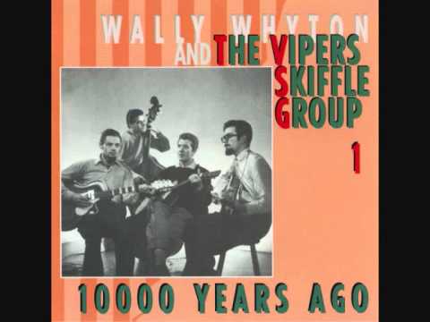 10,000 Years Ago—Vipers Skiffle Group