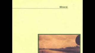 Mineral - &amp; Serenading