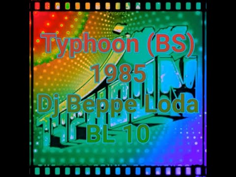 Typhoon BS 1985 Dj Beppe Loda BL 10 Lato A