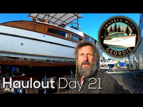 Ep 249 - Haulout Day 21 - Wooden Boat Restoration - Travels With Geordie