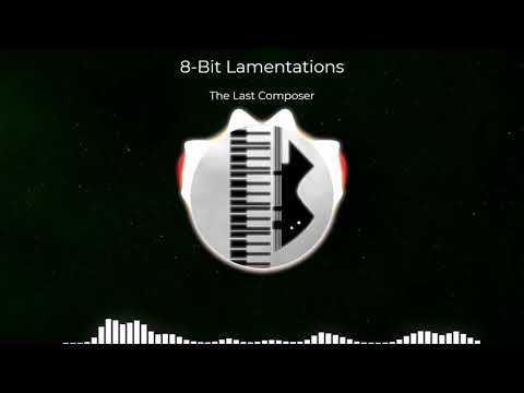 Orchestral Chiptune: 8-Bit Lamentations (The Last Composer)
