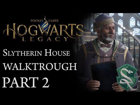 Hogwarts Legacy - Slytherin Full Game Walkthrough (Part 2)