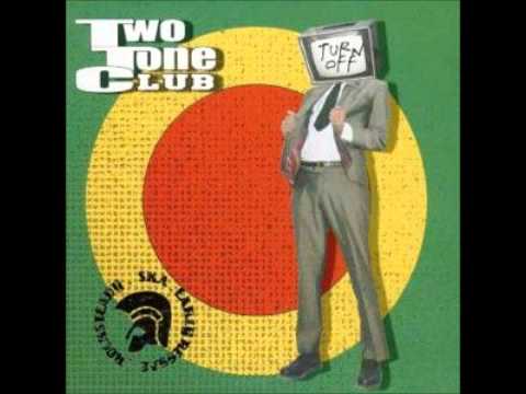 Two Tone Club - Club 69