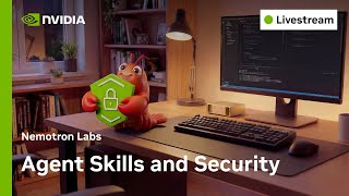 How to Authenticate Agent Skills Before Execution | Nemotron Labs