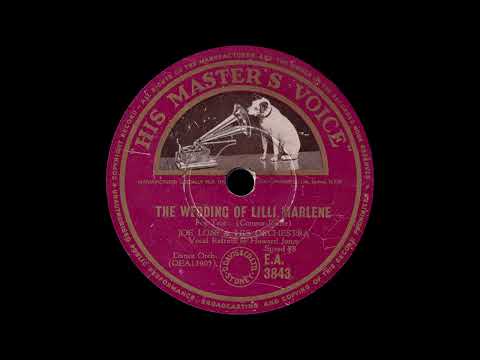 1949 Joe Loss - The Wedding Of Lilli Marlene (Vocal Refrain by Howard Jones)
