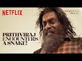 Prithviraj NARROWLY ESCAPES A DEADLY Snake Aadujeevitham Netflix India