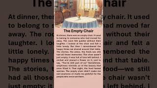 The Empty Chair #improveenglish #redditstories #englishstory #positivethinking #emptychair