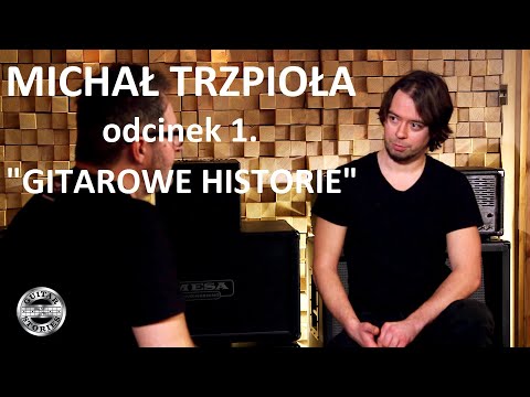 Gitarowa historia muzyka jazzowego i fusion - MICHAŁ TRZPIOŁA w GUITAR STORIES - odcinek 1/4