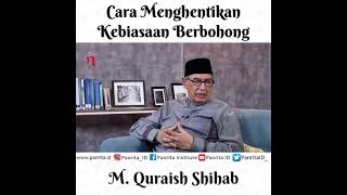 Download lagu How to Stop Lying | M. Quraish Shihab mp3 Download lagu How to Stop Lying | M. Quraish Shihab mp3