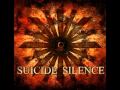 Ending Is the Beginning - Suicide Silence 