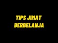 TIPS JIMAT BERBELANJA
