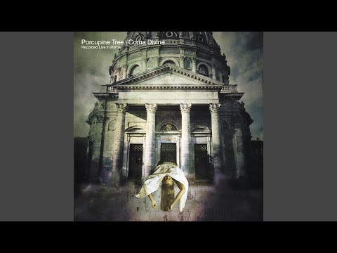 Dislocated Day - Porcupine Tree