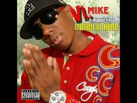 VL Mike ft. Mannie Fresh - Money In Here