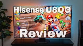 Hisense U8QG 4K ULED Mini-LED TV Review