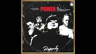 Rapsody - Power (Feat. Kendrick Lamar & Lance SkIIIWalker)