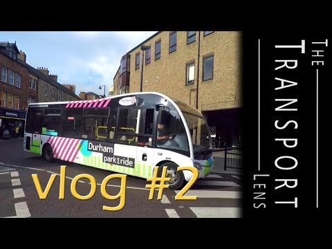 Bus Vlog #2 Durham Buses and the Park & Ride
