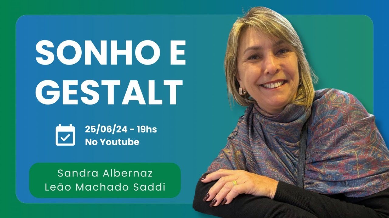 Sonho e Gestalt com Profª Sandra Albernaz | Instituto Suassuna