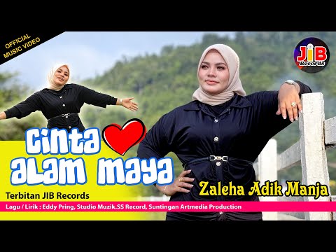 Cinta Alam Maya - Zaleha Adik Manja