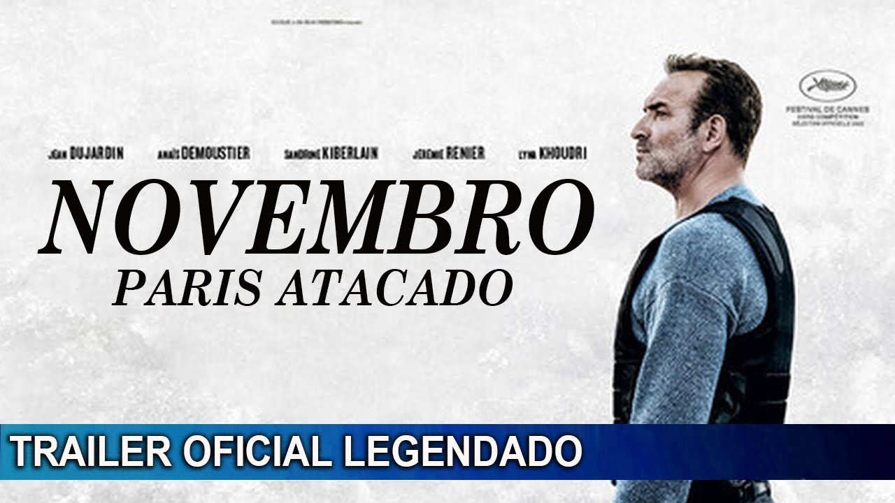 Trailer oficial de Novembro - Paris Atacado