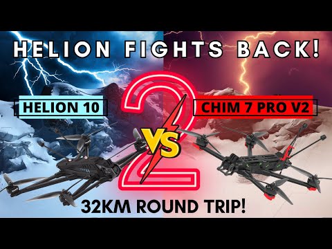 Helion 10 VS Chimera 7 pro V2: Battle for the LR FPV crown! EP 2