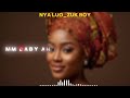 Nya Luo Zuk Boy Official Video Lyrics