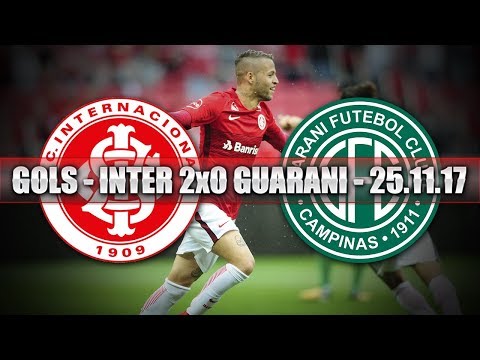 GOLS - INTERNACIONAL 2x0 GUARANI - 25.11.17
