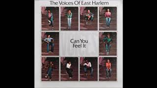 The Voices Of East Harlem - Can you feel it