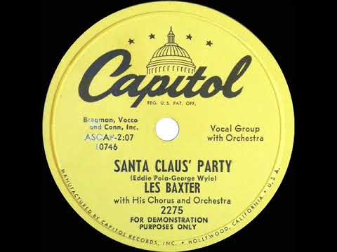 1952 Les Baxter - Santa Claus’ Party (with vocal group)