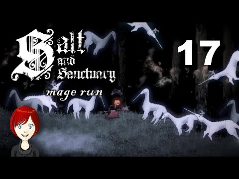 ⋆ 17 ⋆ They're actually kinda CUTE! 😬 ⋆ SALT & SANCTUARY [blind] ⋆ Mage Run