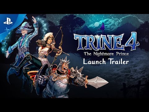 Trine 4: The Nightmare Prince | Launch Trailer | PS4