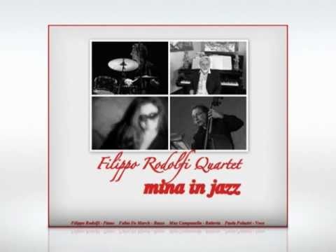 Nessuno - Mina - Filippo Rodolfi Quartet