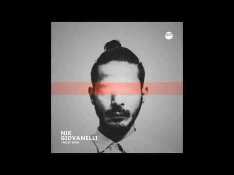 Nik Giovanelli - Those who dream [MLT023]