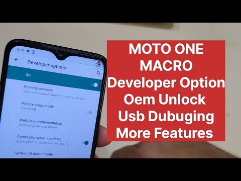 Moto One Macro Oem Unlock Usb Dubuging Hide Features 