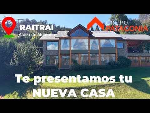 Casa en Venta en RAITRAI - Aldea de Montaña- San Martín de los Andes PATAGONIA ARGENTINA 🇦🇷 