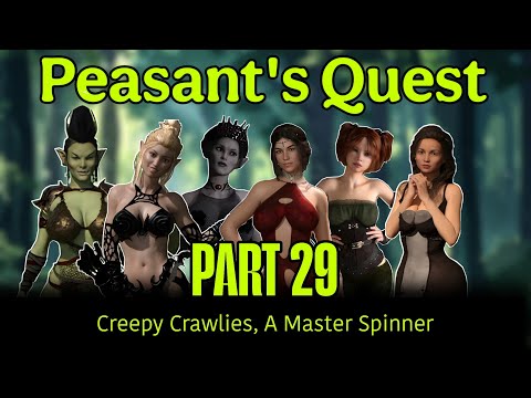 Peasant's Quest | creepy crawlies, a master spinner | part29 | walkthrough | biggbooo |