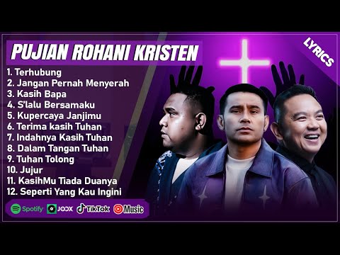 LAGU ROHANI KRISTEN ANDMESH, SIDNEY MOHEDE & JUDIKA FULL ALBUM (LIRIK) | LAGU ROHANI TERPOPULER 2025