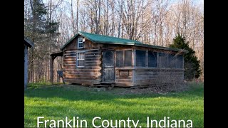 95+/- Acres Franklin County, Indiana Wooded Property + Cabin