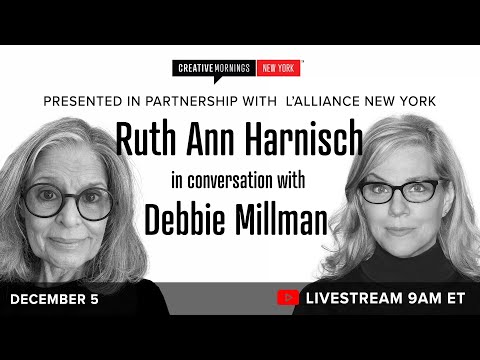 CreativeMornings/New York: Ruth Ann Harnisch in conversation with Debbie Millman Design Matters Live