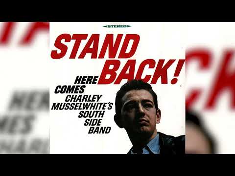 Christo Redemptor - Charley Musselwhite's South Side Band (1967)