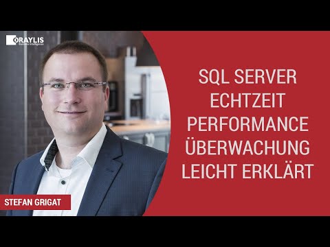Tutorial: SQL Server Echtzeit Performance Überwachung leicht erklärt