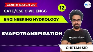 Evapotranspiration | Lec -12 | Engineering Hydrology | GATE/ESE Civil Engg