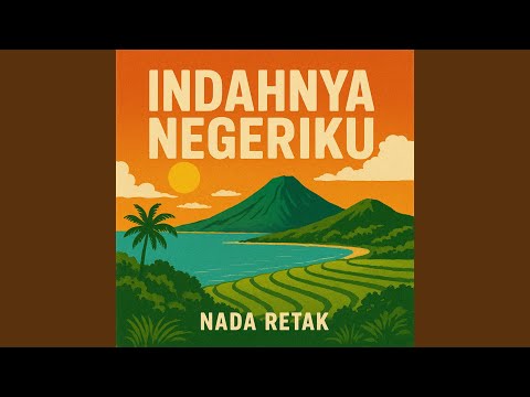 Indahnya Negeriku