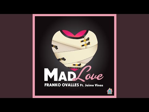 Mad Love (Radio Edit)
