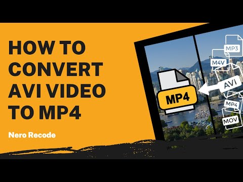 Convert Video Files to MP4: Comprehensive Tutorial with Nero Video